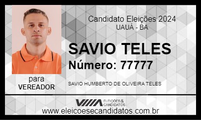 Candidato SAVIO TELES 2024 - UAUÁ - Eleições