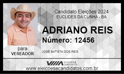 Candidato ADRIANO REIS 2024 - EUCLIDES DA CUNHA - Eleições