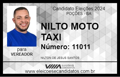 Candidato NILTO MOTO TAXI 2024 - POÇÕES - Eleições