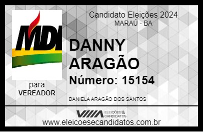 Candidato DANNY ARAGÃO 2024 - MARAÚ - Eleições