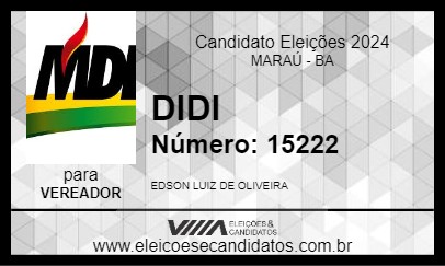 Candidato DIDI 2024 - MARAÚ - Eleições