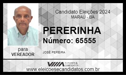 Candidato PERERINHA 2024 - MARAÚ - Eleições