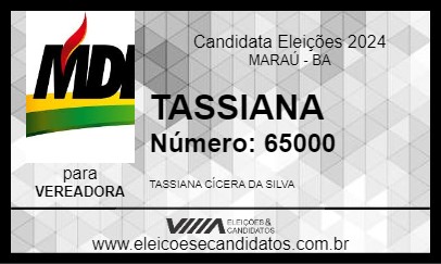 Candidato TASSIANA 2024 - MARAÚ - Eleições