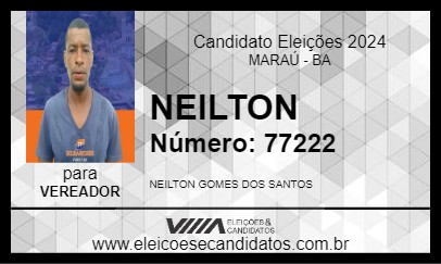 Candidato NEILTON 2024 - MARAÚ - Eleições