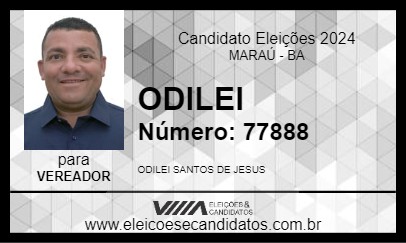 Candidato ODILEI 2024 - MARAÚ - Eleições