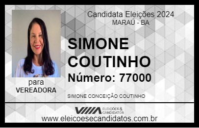 Candidato SIMONE COUTINHO 2024 - MARAÚ - Eleições