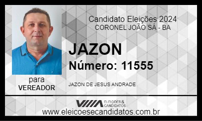 Candidato JAZON 2024 - CORONEL JOÃO SÁ - Eleições