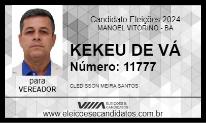 Candidato KEKEU DE VÁ 2024 - MANOEL VITORINO - Eleições