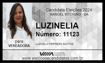 Candidato LUZINELIA 2024 - MANOEL VITORINO - Eleições