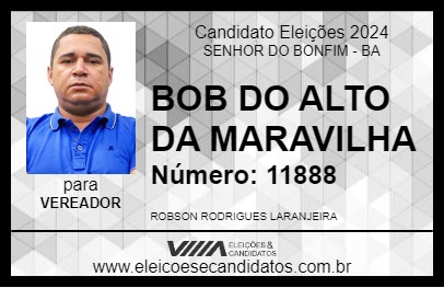 Candidato BOB DO ALTO DA MARAVILHA 2024 - SENHOR DO BONFIM - Eleições