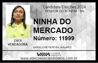 Candidato NINHA DO MERCADO 2024 - SENHOR DO BONFIM - Eleições