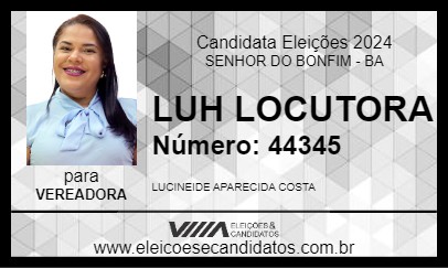 Candidato LUH LOCUTORA 2024 - SENHOR DO BONFIM - Eleições