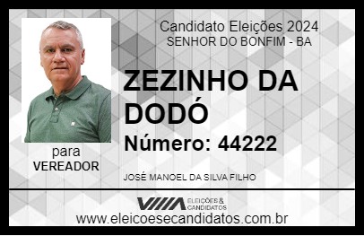 Candidato ZEZINHO DA DODÓ 2024 - SENHOR DO BONFIM - Eleições