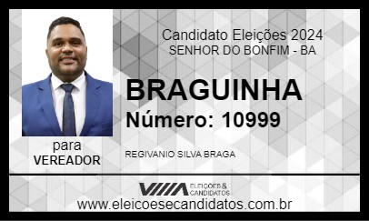 Candidato BRAGUINHA 2024 - SENHOR DO BONFIM - Eleições