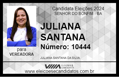 Candidato JULIANA SANTANA 2024 - SENHOR DO BONFIM - Eleições