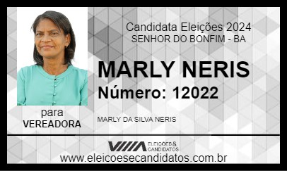 Candidato MARLY NERIS 2024 - SENHOR DO BONFIM - Eleições