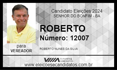 Candidato ROBERTO 2024 - SENHOR DO BONFIM - Eleições