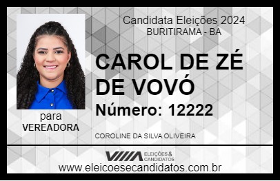 Candidato CAROL DE ZÉ DE VOVÓ 2024 - BURITIRAMA - Eleições