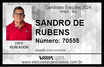 Candidato SANDRO DE RUBENS 2024 - IPIRÁ - Eleições