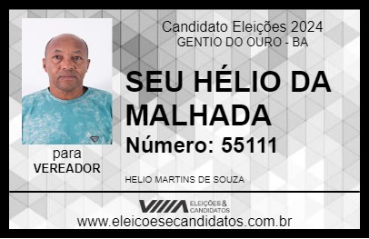 Candidato SEU HÉLIO DA MALHADA 2024 - GENTIO DO OURO - Eleições