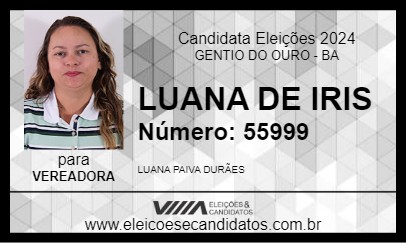 Candidato LUANA DE IRIS 2024 - GENTIO DO OURO - Eleições