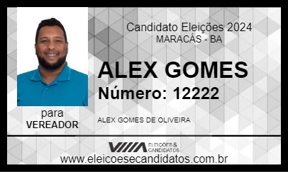 Candidato ALEX GOMES 2024 - MARACÁS - Eleições