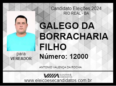 Candidato GALEGO DA BORRACHARIA FILHO 2024 - RIO REAL - Eleições