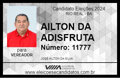 Candidato AILTON DA ADISFRUTAS 2024 - RIO REAL - Eleições