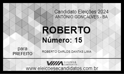 Candidato ROBERTO 2024 - ANTÔNIO GONÇALVES - Eleições