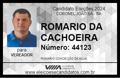 Candidato ROMARIO DA CACHOEIRA 2024 - CORONEL JOÃO SÁ - Eleições