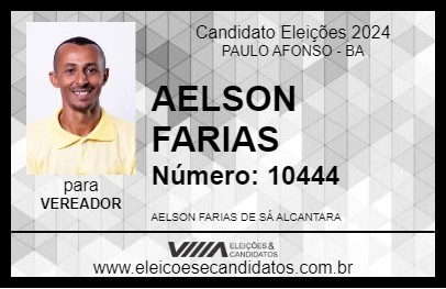 Candidato AELSON FARIAS 2024 - PAULO AFONSO - Eleições