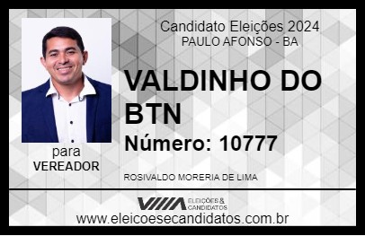 Candidato VALDINHO DO BTN 2024 - PAULO AFONSO - Eleições