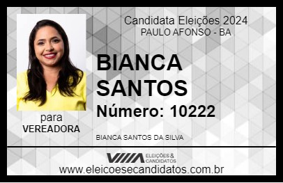 Candidato BIANCA SANTOS 2024 - PAULO AFONSO - Eleições