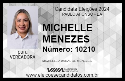 Candidato MICHELLE MENEZES 2024 - PAULO AFONSO - Eleições