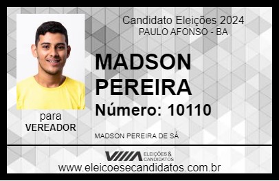 Candidato MADSON PEREIRA 2024 - PAULO AFONSO - Eleições