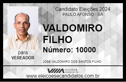 Candidato VALDOMIRO FILHO 2024 - PAULO AFONSO - Eleições