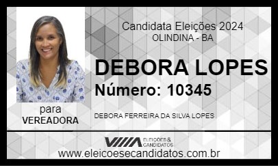 Candidato DEBORA LOPES 2024 - OLINDINA - Eleições