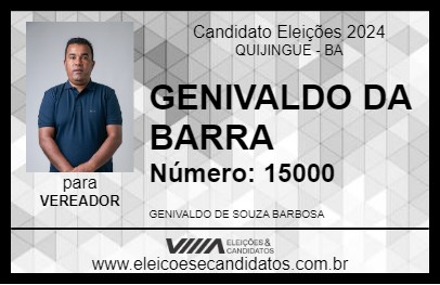 Candidato GENIVALDO DA BARRA 2024 - QUIJINGUE - Eleições