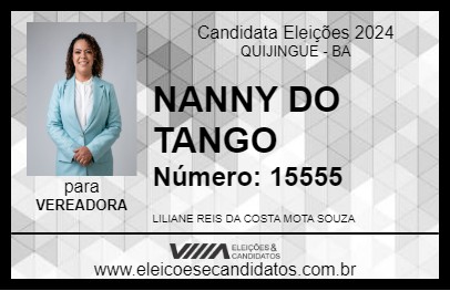 Candidato NANNY DO  TANGO 2024 - QUIJINGUE - Eleições