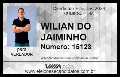 Candidato WILIAN DO JAIMINHO 2024 - QUIJINGUE - Eleições