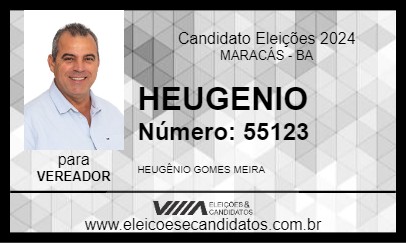 Candidato HEUGENIO 2024 - MARACÁS - Eleições