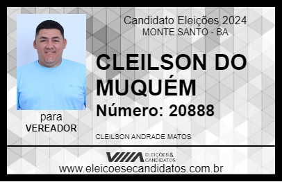 Candidato CLEILSON DO MUQUÉM 2024 - MONTE SANTO - Eleições