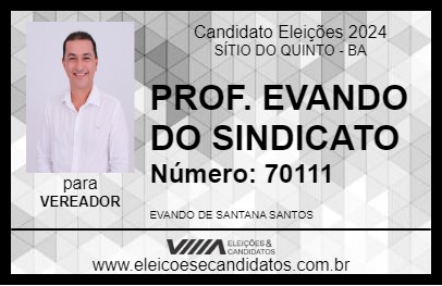 Candidato PROF. EVANDO DO SINDICATO 2024 - SÍTIO DO QUINTO - Eleições