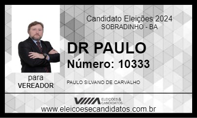 Candidato DR PAULO 2024 - SOBRADINHO - Eleições