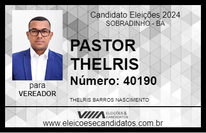 Candidato PASTOR THELRIS 2024 - SOBRADINHO - Eleições