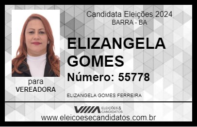 Candidato ELIZANGELA GOMES 2024 - BARRA - Eleições