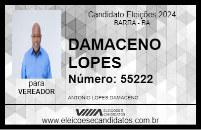 Candidato DAMACENO LOPES 2024 - BARRA - Eleições