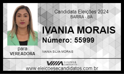 Candidato IVANIA MORAIS 2024 - BARRA - Eleições