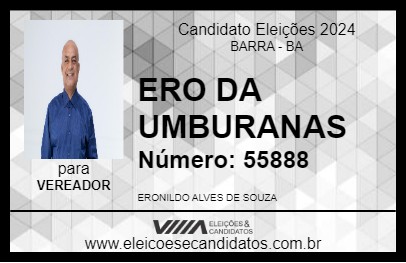 Candidato ERO DA UMBURANAS 2024 - BARRA - Eleições