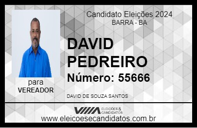 Candidato DAVID PEDREIRO 2024 - BARRA - Eleições